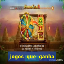 jogos que ganha dinheiro de verdade sem depositar nada